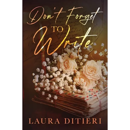Don't Forget to Write