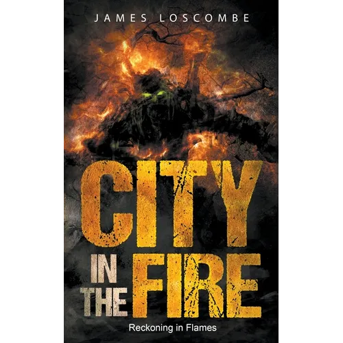 City in the Fire