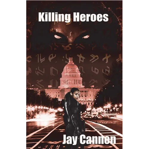 Killing Heroes