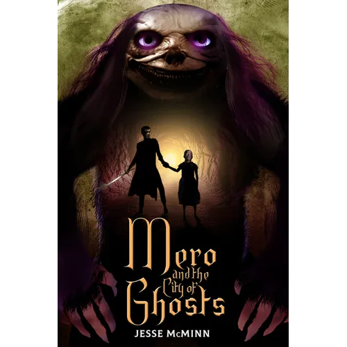 Mero and the City of Ghosts