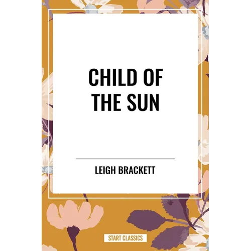 Child of the Sun