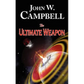 The Ultimate Weapon