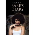 Babe's Diary: Book One