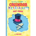 Calendar Mysteries #5: May Magic