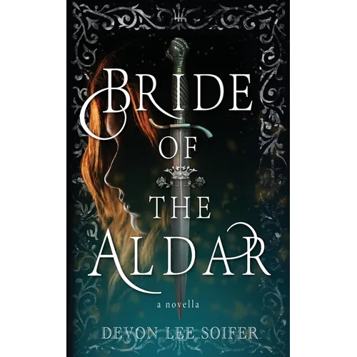 Bride of the Aldar: A Novella