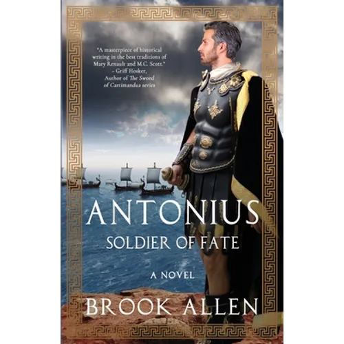 Antonius: Soldier of Fate