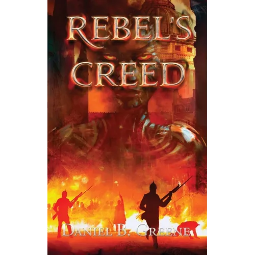 Rebel's Creed
