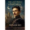 The Last Prince of Tartaria