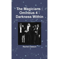 The Magicians: Ominbus 4 - Darkness Within