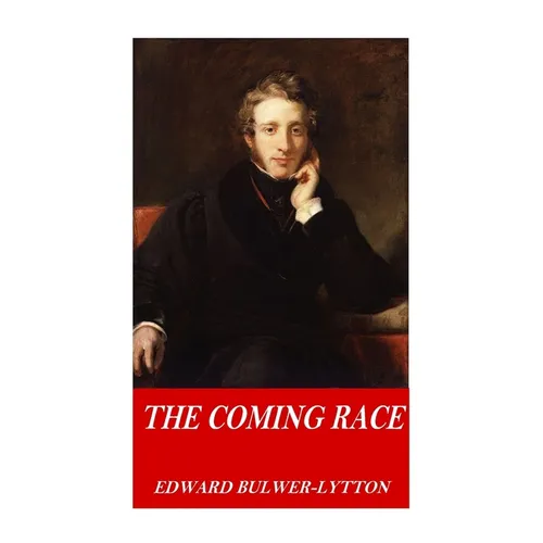 The Coming Race