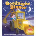 Goodnight Digger: The Perfect Bedtime Book!