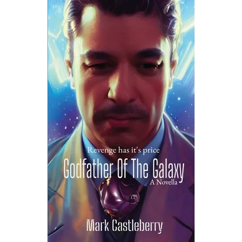 Godfather Of The Galaxy
