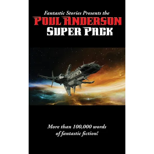 Fantastic Stories Presents the Poul Anderson Super Pack