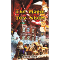 The Magic Toy Shop