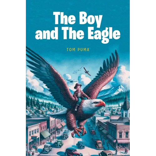 The Boy and The Eagle