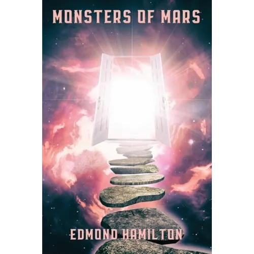 Monsters of Mars: A Positronic Book