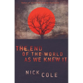 The End of the World as We Knew It