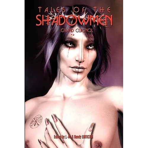 Tales of the Shadowmen 6: Grand Guignol