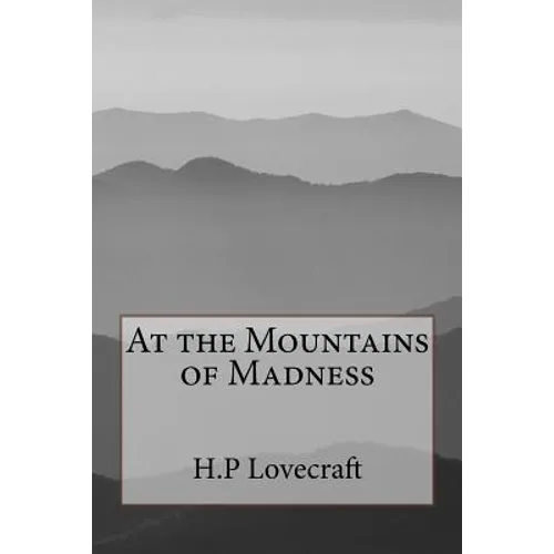 At the Mountains of Madness