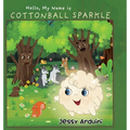 Hello, My Name is Cottonball Sparkle