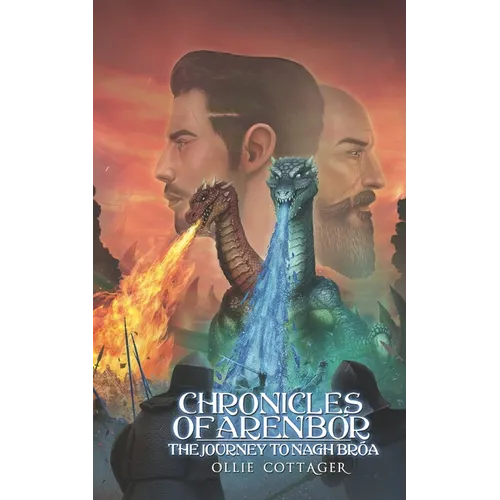 Chronicles of Arenbór: The journey to Nagh-Bróa