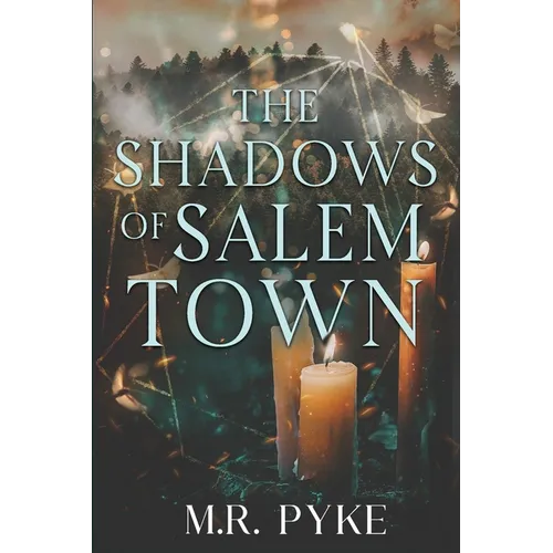 The Shadows of Salem Town