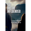 The Dream Influencer