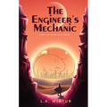 The Engineer's Mechanic