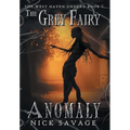 The Grey Fairy Anomaly