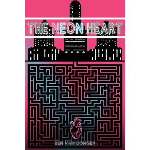 The Neon Heart