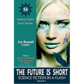 The Future Is Short: Science Fiction in a Flash