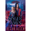 Singer of the Dawn