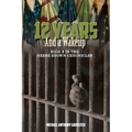 12 Years and a Wakeup: Book 2 in the Neese Brown Saga