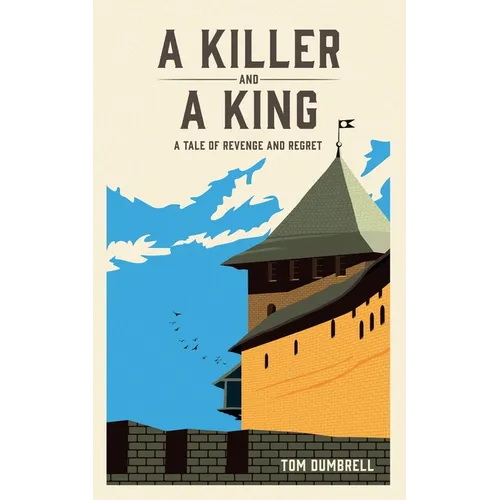 A Killer and a King
