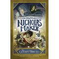 The Epic of Nicholas the Maker: Book 3: The Golden Thread