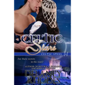 Celtic Stars: Celtic Steel, Book 4