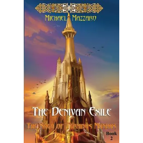 The Denivan Exile