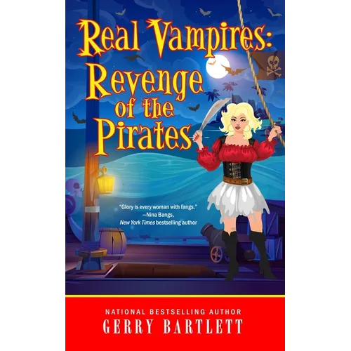 Real Vampires: Revenge of the Pirates