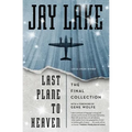 Last Plane to Heaven