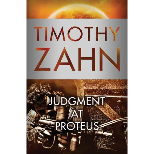 Judgment at Proteus