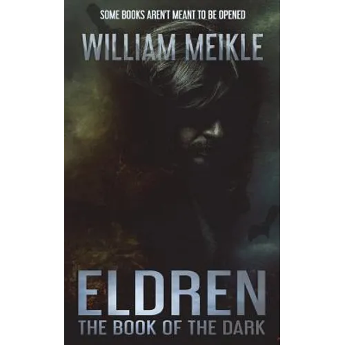 Eldren: The Book of the Dark