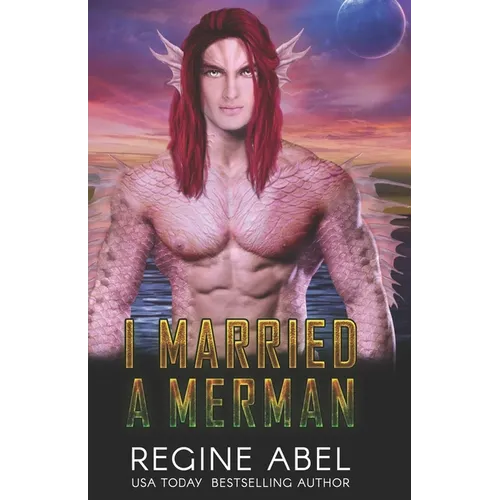 I Married A Merman