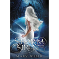 A Storm Siren: A Clean, YA Romantasy