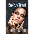 Re-Wired
