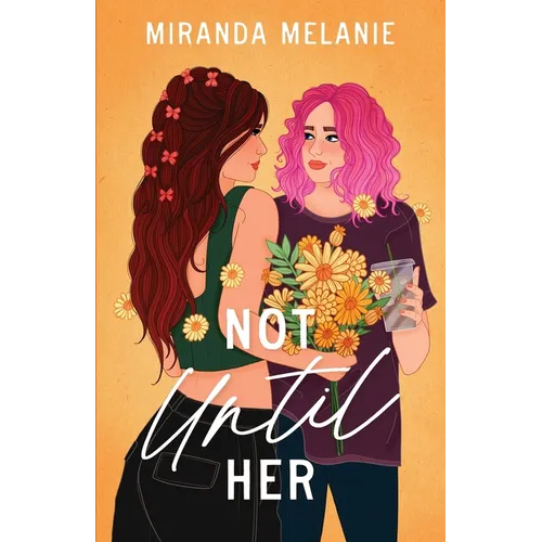 Not Until Her