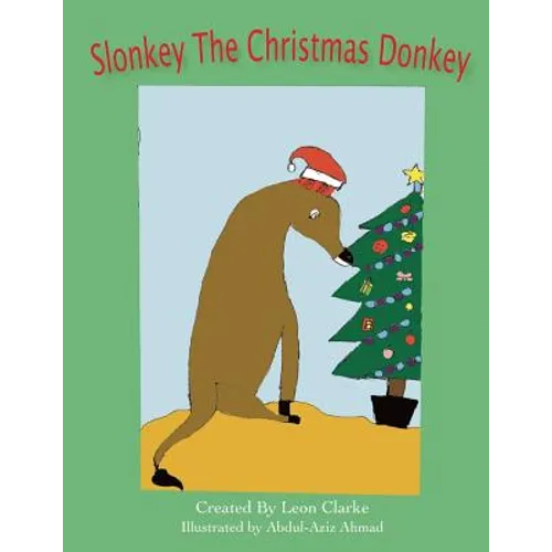 Slonkey The Christmas Donkey