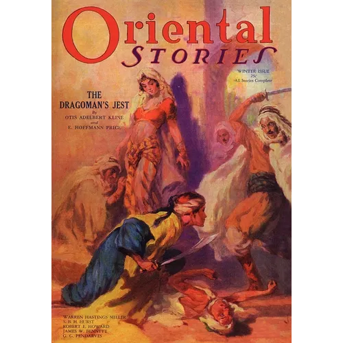 Oriental Stories (Vol. 2, No. 1)