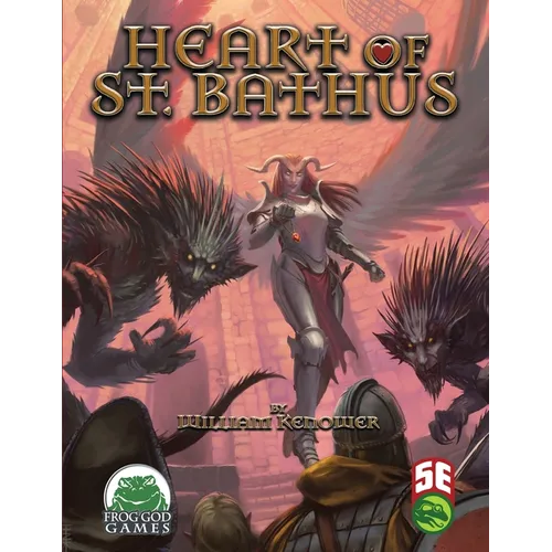 Heart of St. Bathus 5E