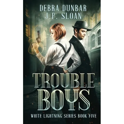 Trouble Boys