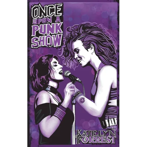 Once Upon a Punk Show